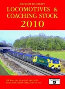 British Railways Locomotives and Coaching Stock by Robert Pritchard Book