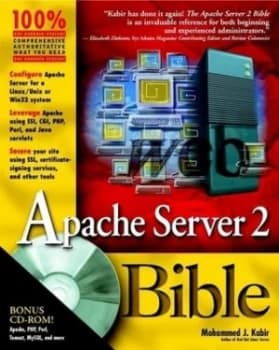 Apache Server 2 Bible by Mohammed J. Kabir Paperback