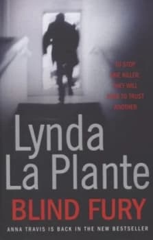 Blind Fury by Lynda La Plante Hardback