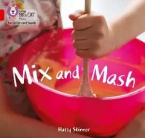 Mix and Mash by Hatty Skinner