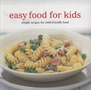 Easy Food for Kids by Cline Hughes and Delphine Lawrance Paperback