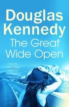 The great wide open - Douglas Kennedy - Paperback - Used