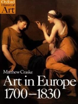 Art in Europe 1700-1830 by Matthew Craske Paperback