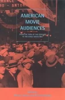 American movie audiences by Melvyn Stokes|Richard Maltby|British Film Institute