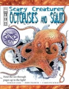 Octopuses and Squid by Gerald Legg and Carolyn Scrace and John Francis and David Salariya Paperback