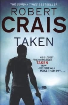 Taken by Robert Crais Hardback