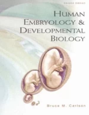 human embryology and developmental biology