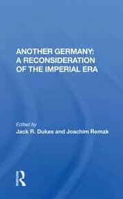 Another Germany A Reconsideration Of The Imperial Era
