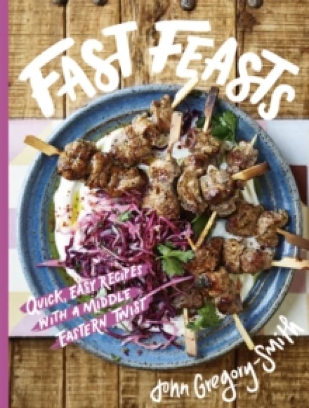 Fast Feasts : From Sunday Times bestselling author of The Greatest Traybake Cookbook Ever Hardback