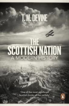 The Scottish Nation by T M Devine Paperback