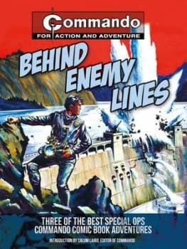 Behind the Enemy Lines by Calum Laird Paperback
