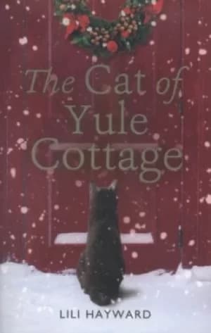 The cat of Yule Cottage by Lili Hayward