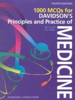 1000 Mcqs for Davidsons Principles and Practice of Medicine by Michael J Ford Hardback