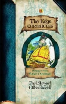 Edge Chronicles 3 Midnight Over Sanctaphrax by Paul Stewart Hardback