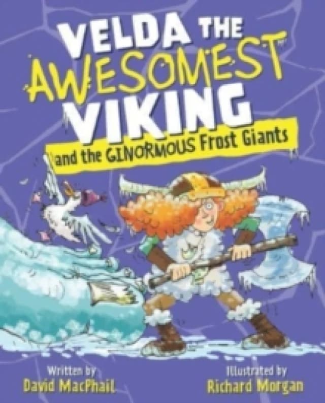 David MacPhail Velda the Awesomest Viking and the Ginormous Frost Giants Book Multi unisex