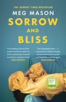Sorrow and Bliss : A BBC Two Between the Covers pick