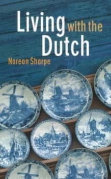 Nurtured with the Dutch by Norean Radke Sharpe Paperback