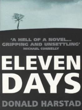 Eleven Days by Donald Harstad Book