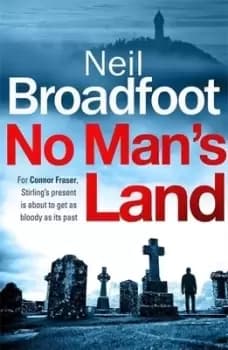 No mans land by Neil Broadfoot
