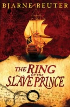 The Ring of the Slave Prince by Bjarne Reuter Book