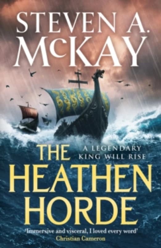 The Heathen Horde : A gripping historical adventure thriller of kings and Vikings in early medieval Britain Paperback / softback