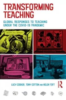 Transforming TeachingGlobal Responses to Teaching Under the Covid-19 Pandemic