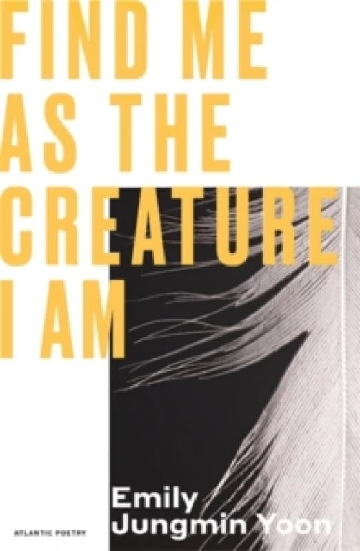 Find Me As the Creature I Am : 'Bravo' Ocean Vuong Paperback / softback