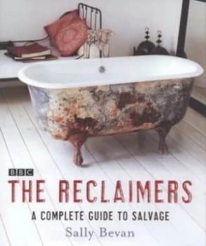 The Reclaimers by Sally Bevan Hardback