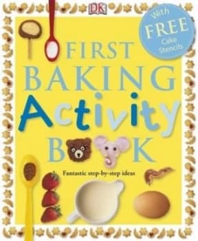 First Baking Activity Book by Dk Hardback