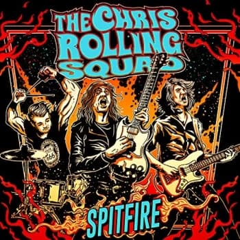 The Chris Rolling Squad - Spitfire CD