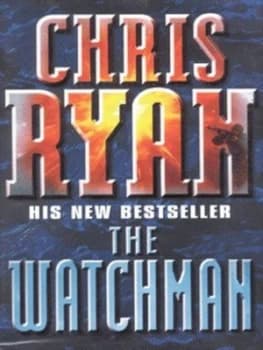 The Watchman by Chris Ryan Hardback