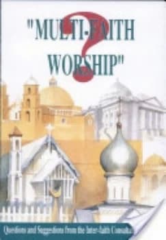 Multi-Faith Worship by The Inter-Faith Consultative Group Book