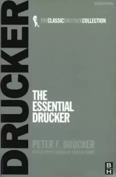 The essental Drucker - Peter Drucker - Paperback - Used