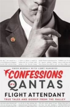 Confessions of a Qantas Flight Attendant by Owen Beddall Paperback