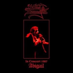 In Concert 1987 Abigail by King Diamond CD Album