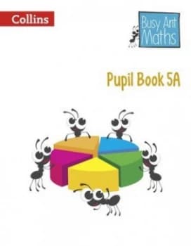 Busy ant maths Year 5 Pupil book 1 by Jeanette Mumford
