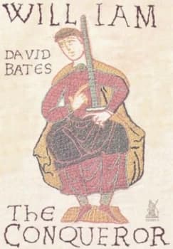 William the Conqueror by David Bates Paperback