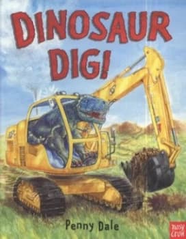 Dinosaur Dig by Penny Dale Book