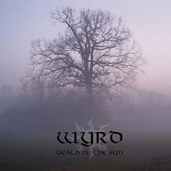 Wyrd - Death of the Sun CD