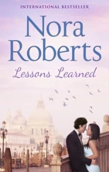 Lessons Learned by Nora Roberts Paperback