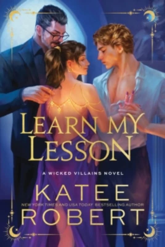 Learn My Lesson : A Dark Enemies to Lovers Romance Based on Greek Mythology (Wicked Villains Book 2) Paperback / softback