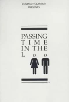 Passing Time in the Loo by Stevens W Anderson Paperback