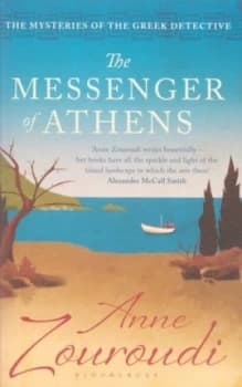 The Messenger of Athens by Anne Zouroudi Paperback