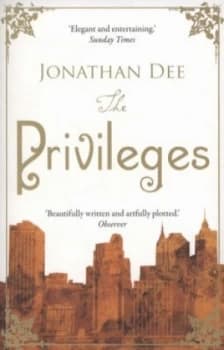The Privileges by Jonathan Dee Paperback