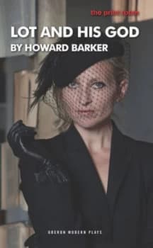 Lot and His God by Howard Barker Book