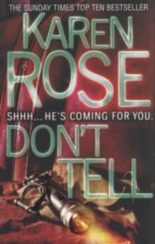 Dont Tell by Karen Rose Paperback