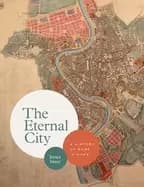 eternal city a history of rome in maps