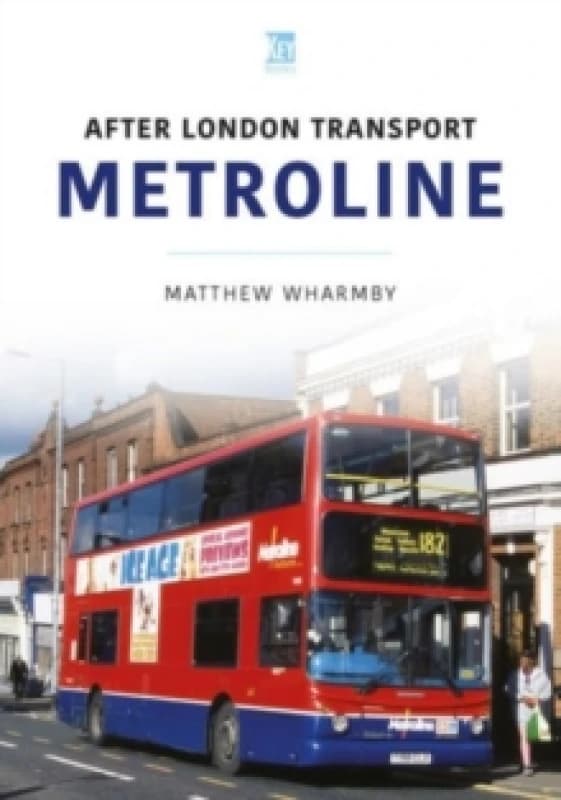 Metroline : After London Transport Paperback / softback