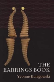 The Earrings Book by Yvonne Kulagowski Paperback