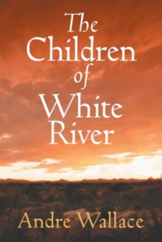 The Children of White River Paperback / softback